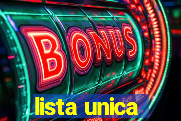 lista unica